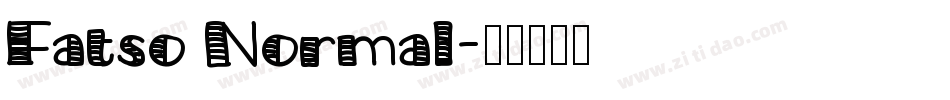Fatso Normal字体转换